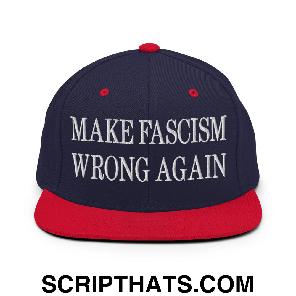 Make Fascism Wrong Again Embroidered Flat Bill Brim Snapback Hat Navy Red