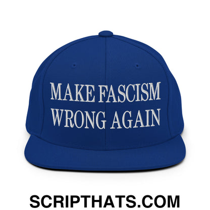 Make Fascism Wrong Again Embroidered Flat Bill Brim Snapback Hat Royal Blue