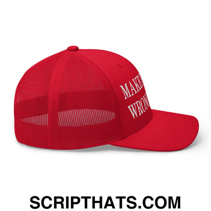 Make Fascism Wrong Again Embroidered Mesh Trucker Hat Red