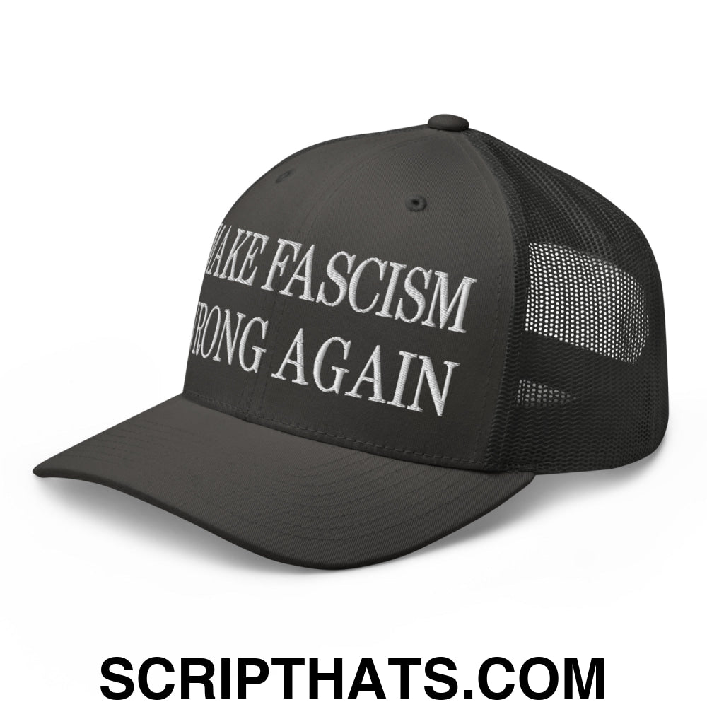 Make Fascism Wrong Again Embroidered Mesh Trucker Hat Charcoal