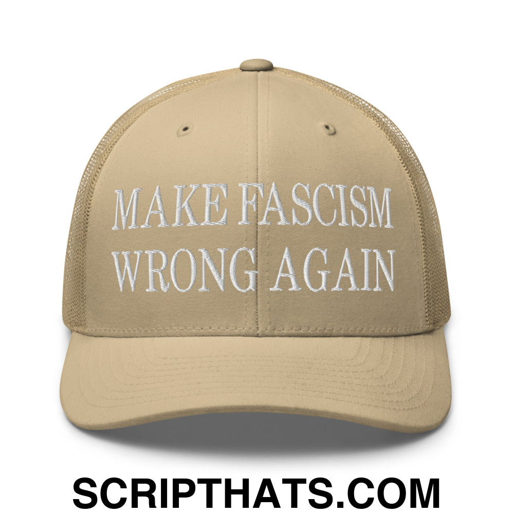 Make Fascism Wrong Again Embroidered Mesh Trucker Hat Khaki