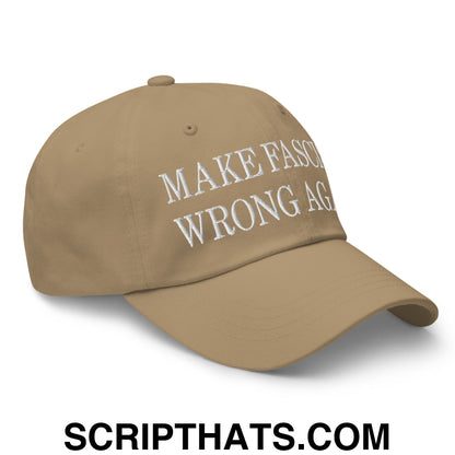 Make Fascism Wrong Again Embroidered Unstructured Dad Hat Khaki
