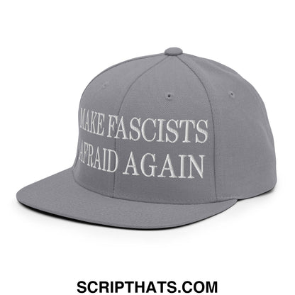 Gray snapback hat with white embroidered make fascists afraid again text and flat bill brim design