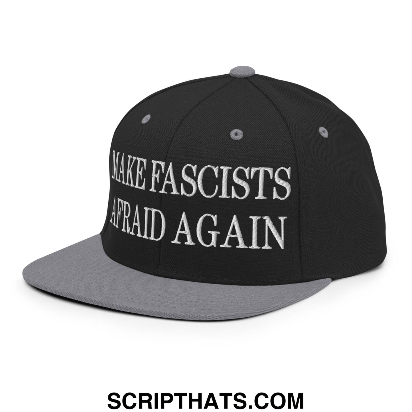 Black and gray snapback hat with white embroidered make fascists afraid again text and flat bill brim