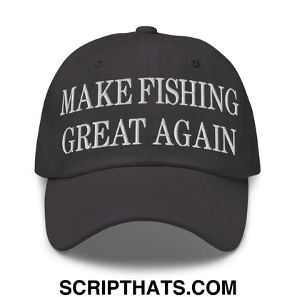 Make Fishing Great Again Embroidered Dad Hat Dark Grey