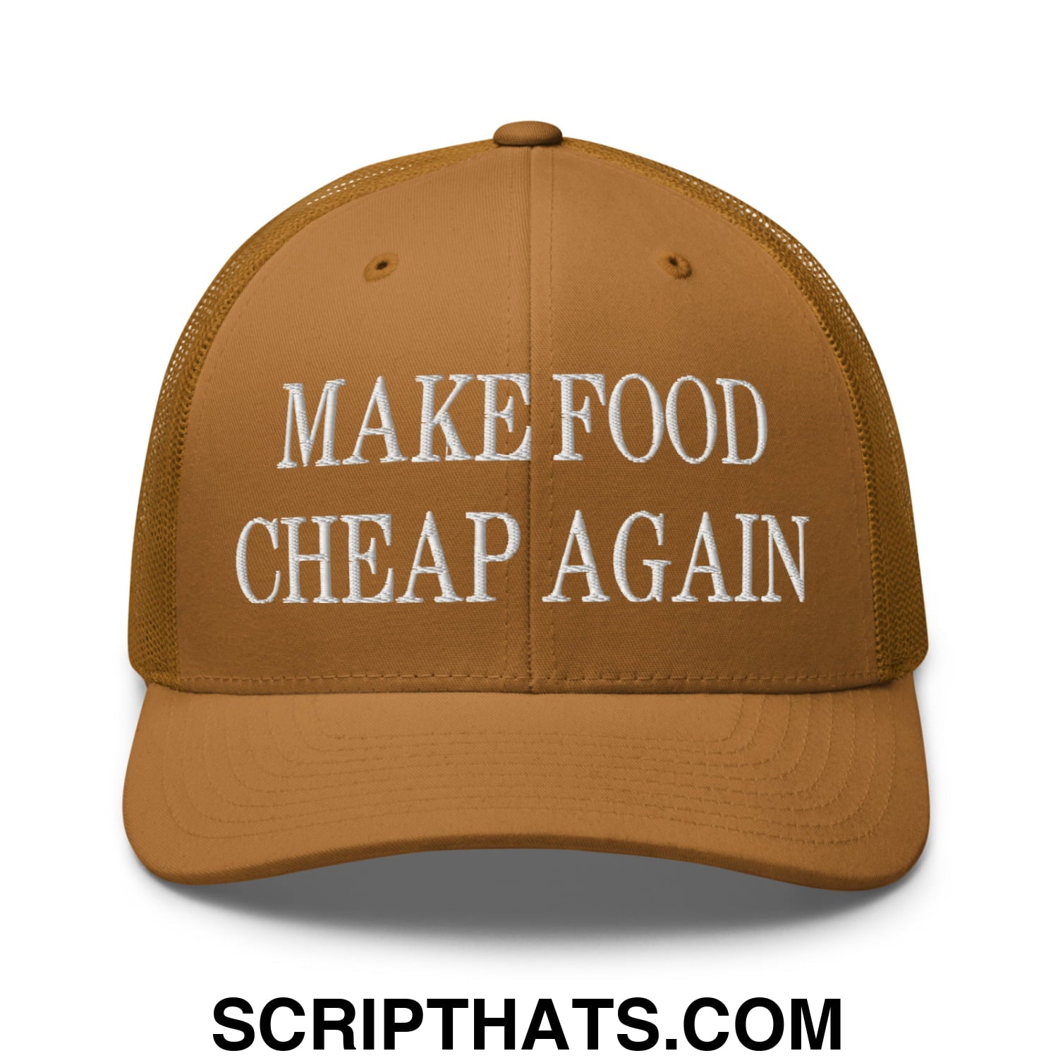 Make Food Cheap Again Embroidered Mesh Trucker Hat Caramel
