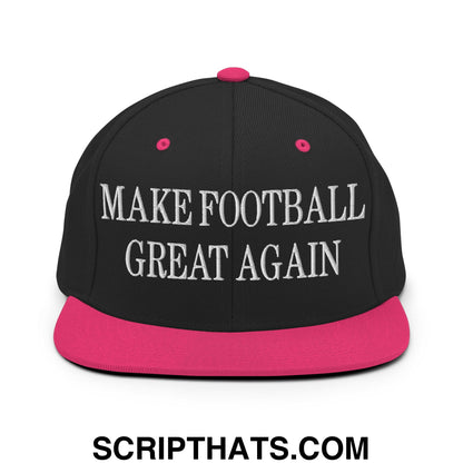 Black snapback cap with vibrant pink brim and button featuring white embroidered make football great again text