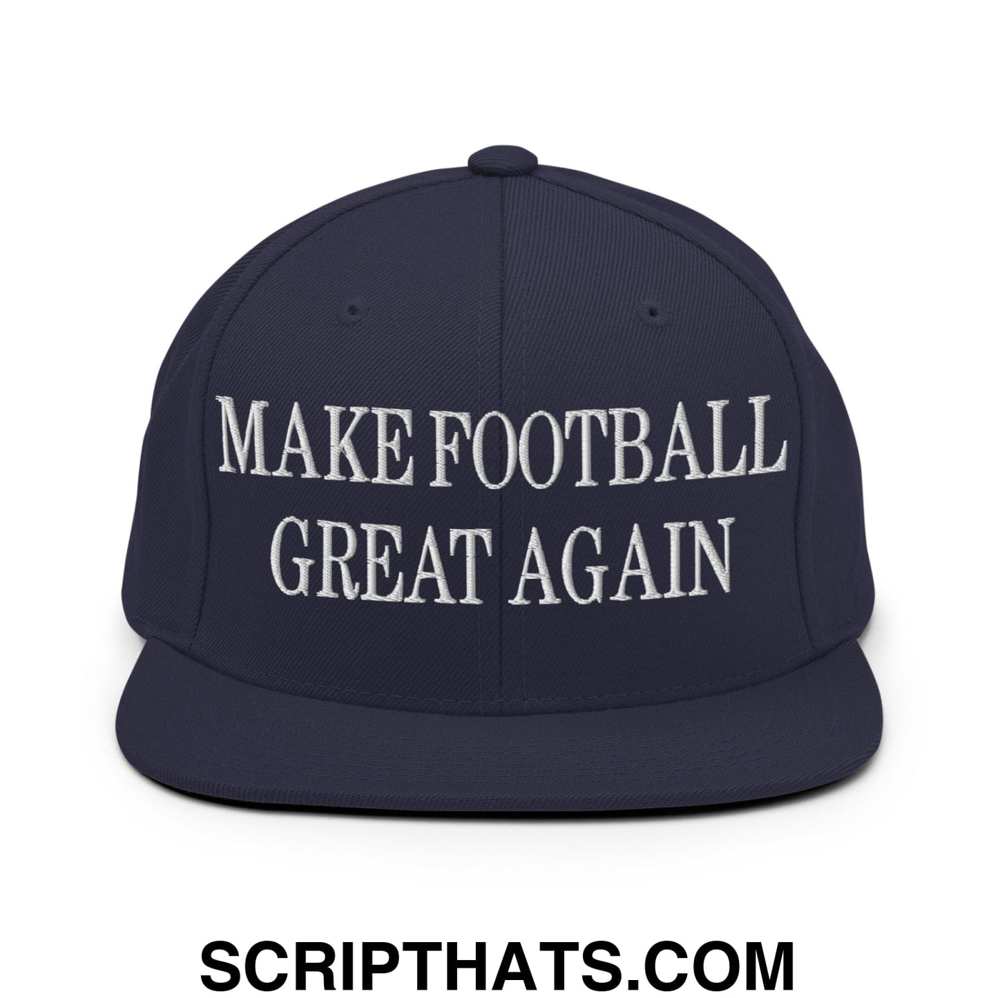 Navy blue snapback hat with white embroidered text make football great again and flat bill brim design