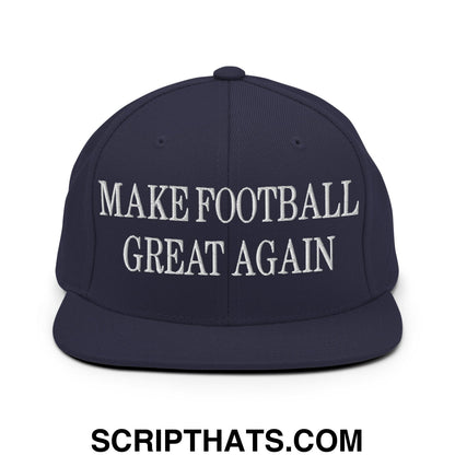 Navy blue snapback hat with white embroidered text make football great again and flat bill brim design