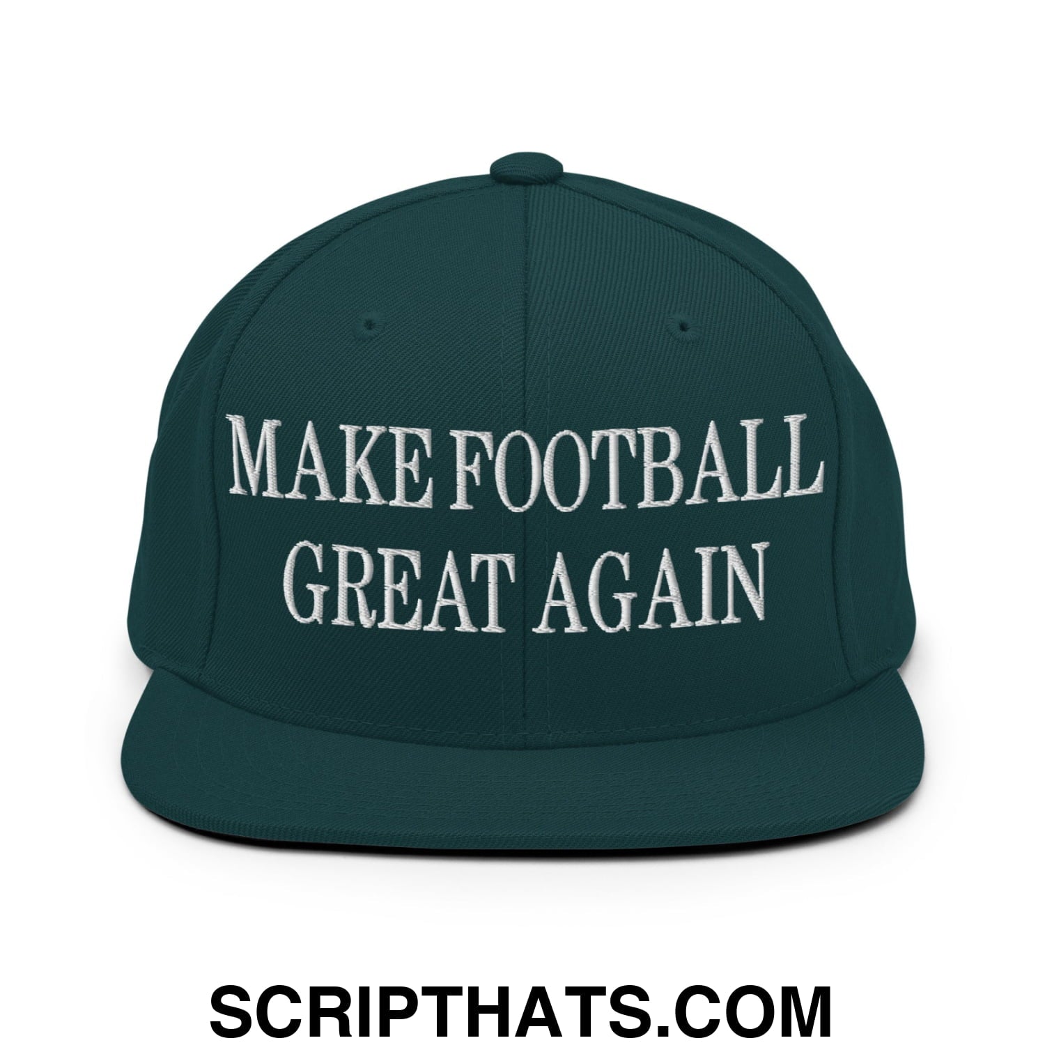 Dark green snapback cap with white embroidered make football great again text and flat bill brim design