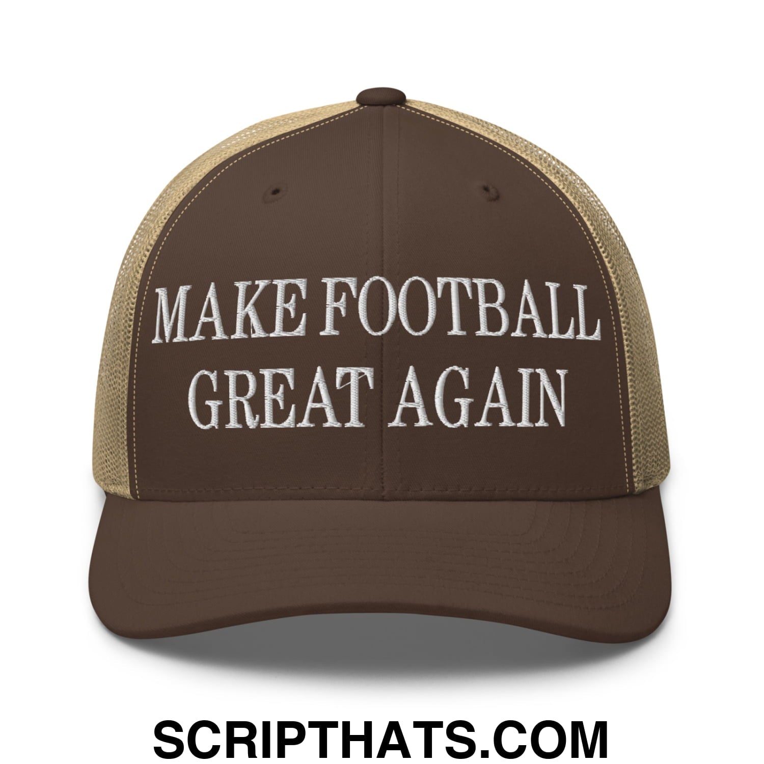 Brown and tan mesh trucker hat with white embroidered make football great again text on the front panel