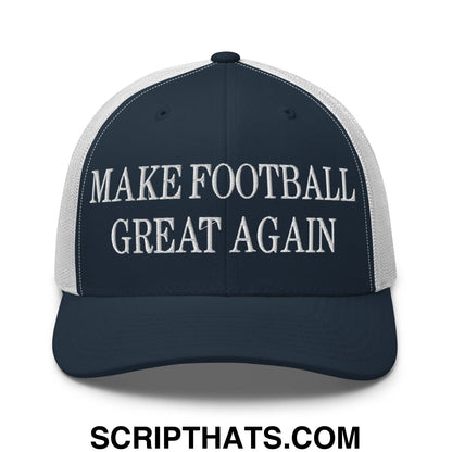 Navy blue and white mesh trucker hat with embroidered make football great again text