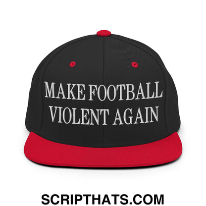 Black and red snapback hat with white embroidered text make football violent again and a flat bill brim