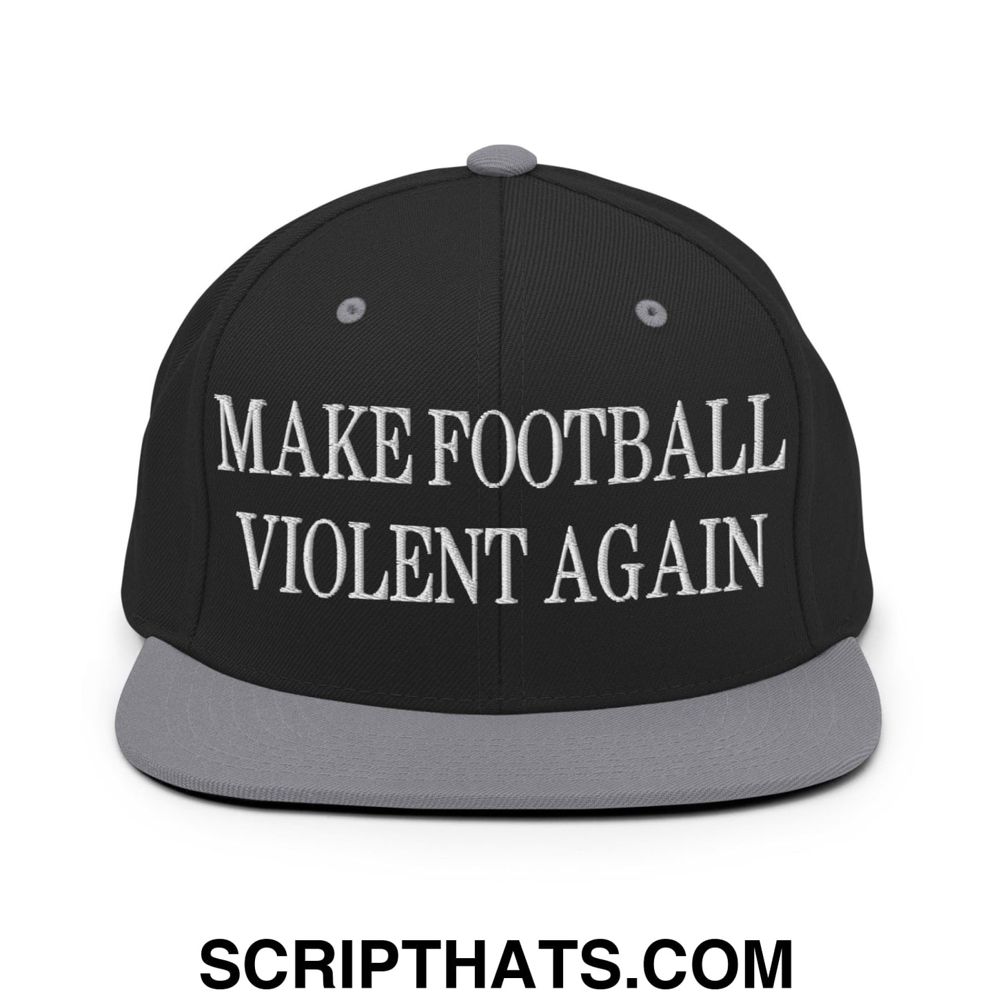 Black snapback cap with gray brim and white embroidered make football violent again text on front