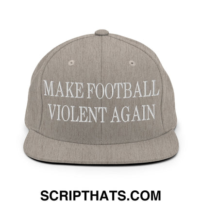 Gray flat bill brim snapback hat with white embroidered make football violent again text for football fans