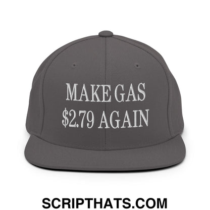 Make Gas $2.79 Again Embroidered Flat Bill Brim Snapback Hat Dark Grey
