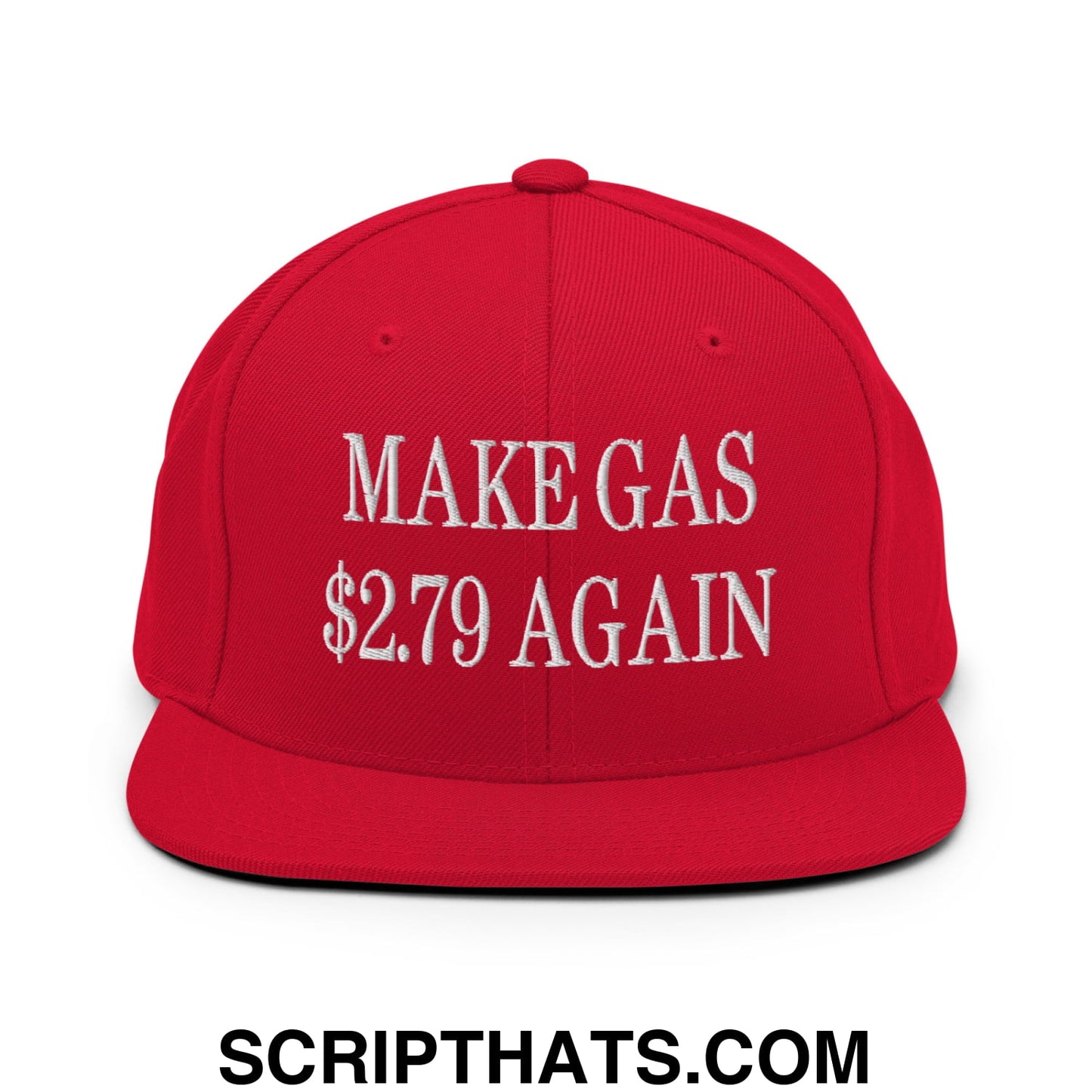 Make Gas $2.79 Again Embroidered Flat Bill Brim Snapback Hat Red