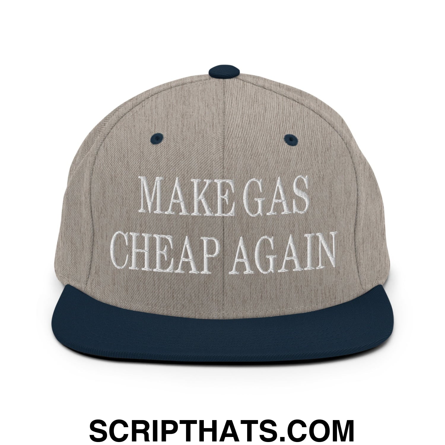 Make Gas Cheap Again Embroidered Flat Bill Brim Snapback Hat Heather Grey Navy