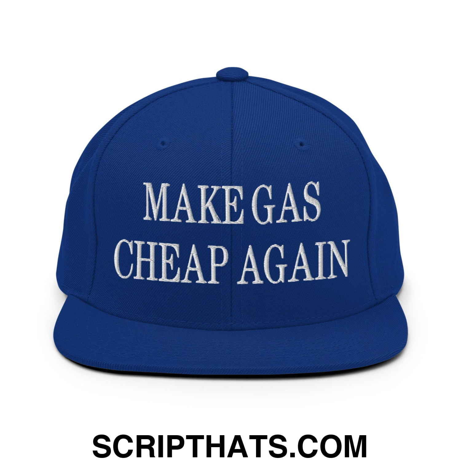 Make Gas Cheap Again Embroidered Flat Bill Brim Snapback Hat Royal Blue
