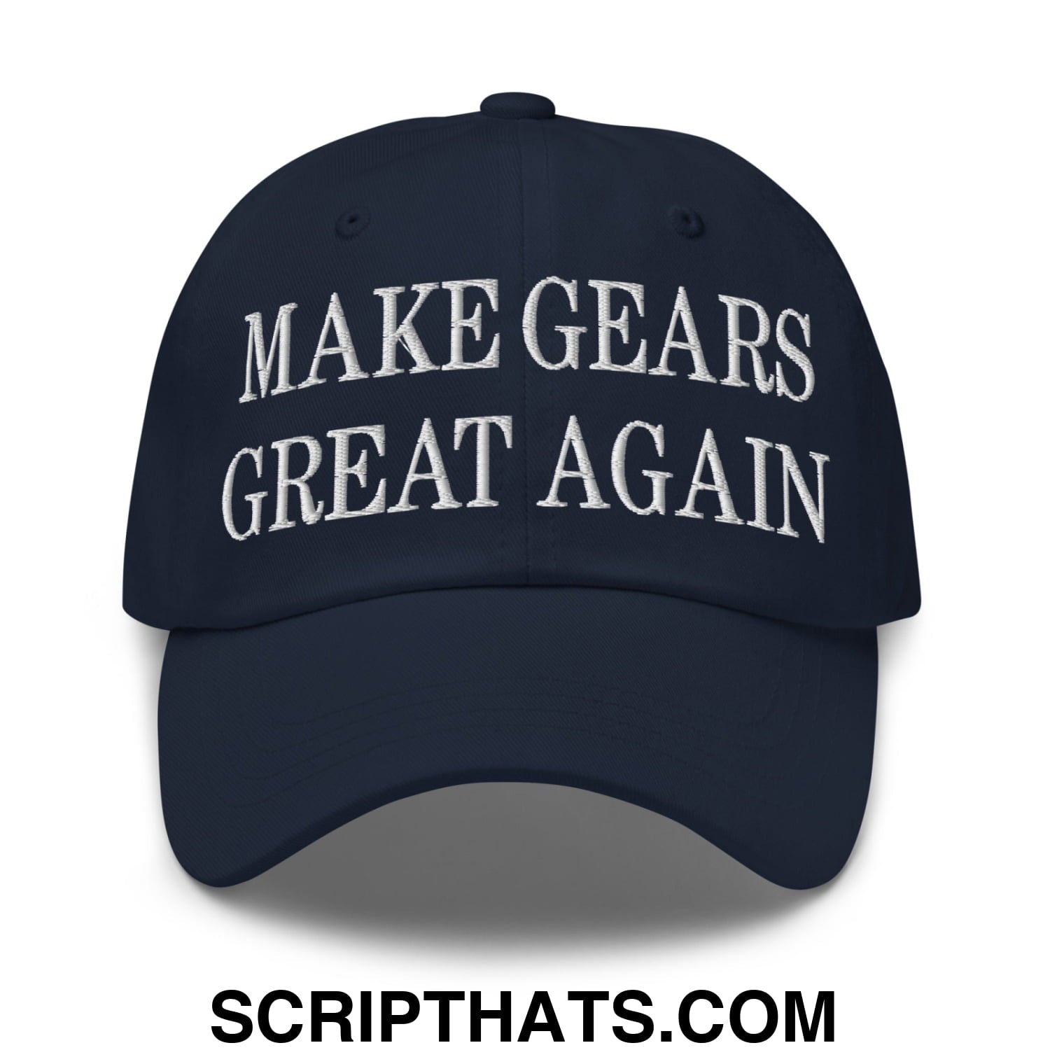 Make Gears Great Again Embroidered Unstructured Dad Hat Navy