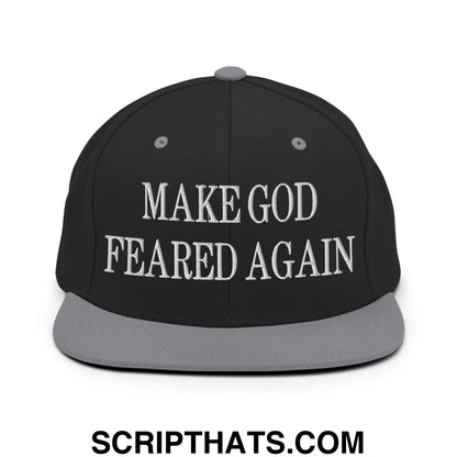 Make God Feared Again Embroidered Flat Bill Brim Snapback Hat Black Silver