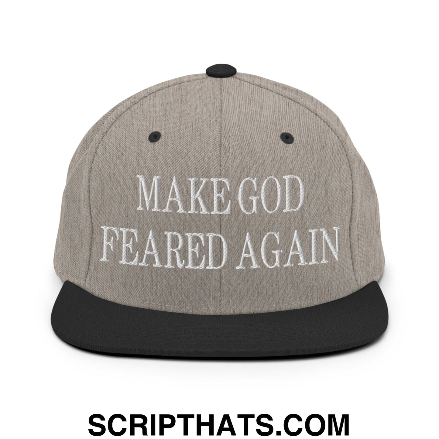 Make God Feared Again Embroidered Flat Bill Brim Snapback Hat Heather Black