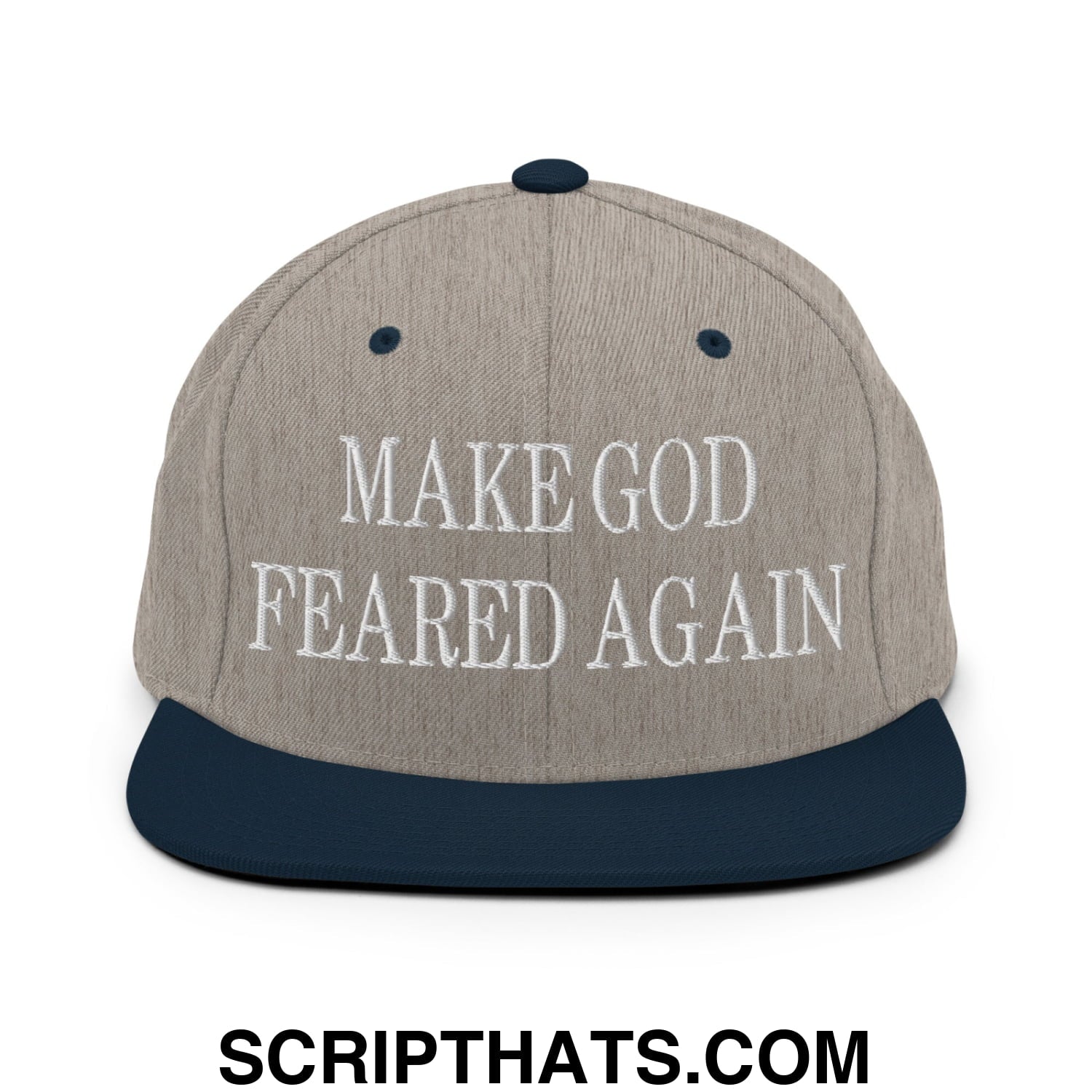 Make God Feared Again Embroidered Flat Bill Brim Snapback Hat Heather Grey Navy