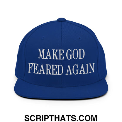 Make God Feared Again Embroidered Flat Bill Brim Snapback Hat Royal Blue