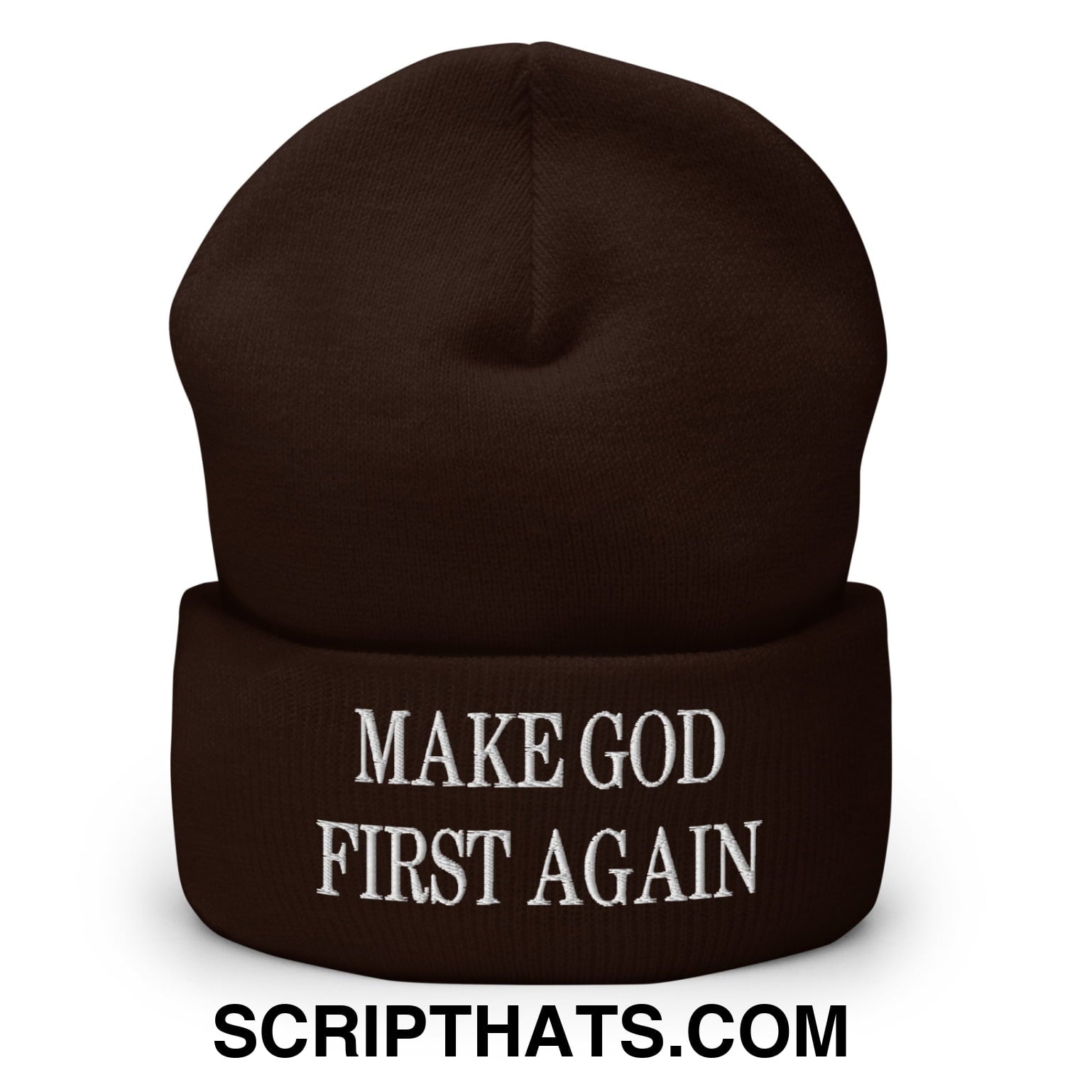 Make God First Again Embroidered Knit Cuffed Beanie Brown