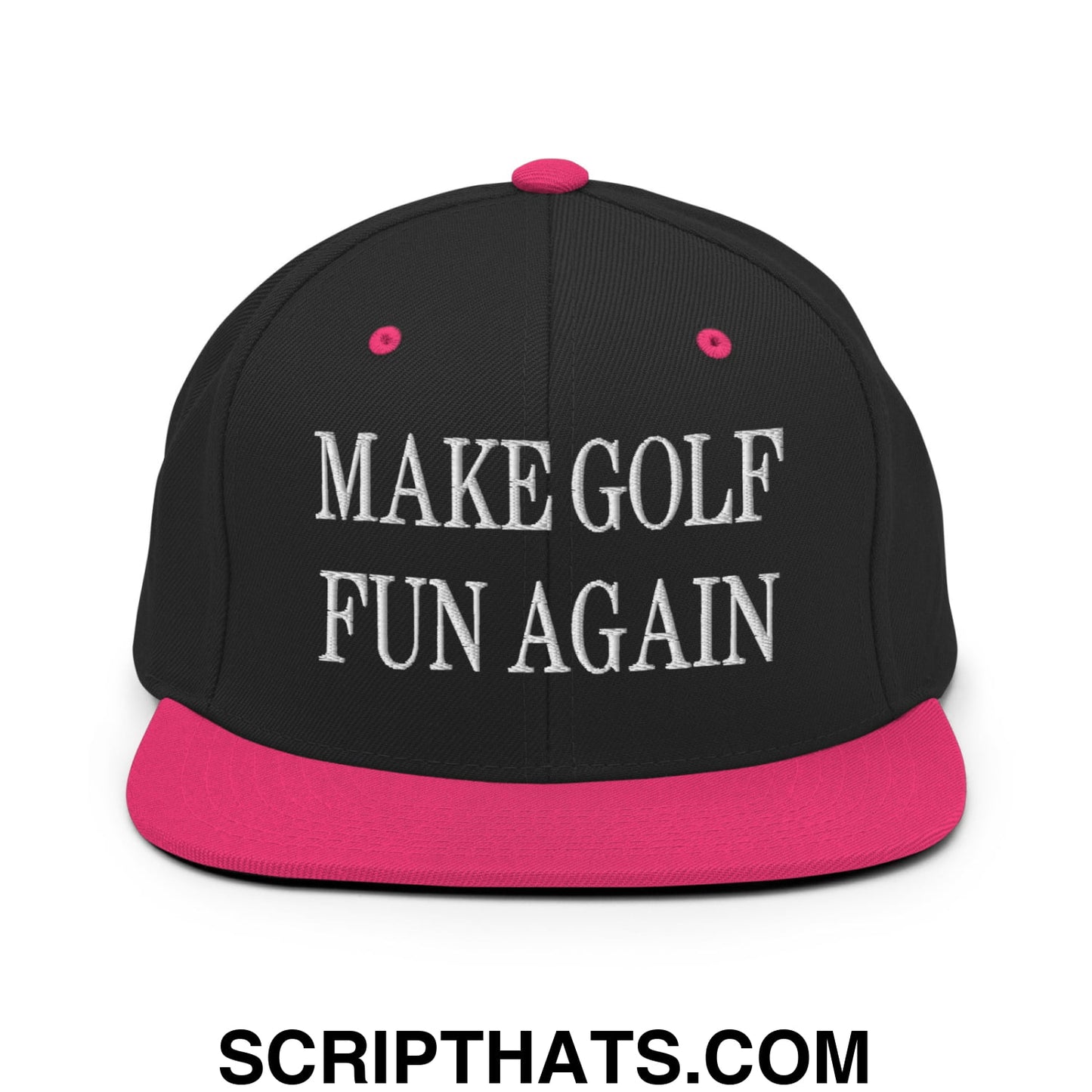 Make Golf Fun Again Embroidered Flat Bill Brim Snapback Hat Black Neon Pink