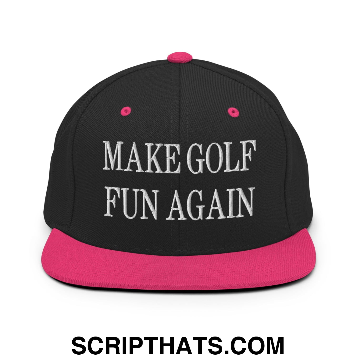 Make Golf Fun Again Embroidered Flat Bill Brim Snapback Hat Black Neon Pink