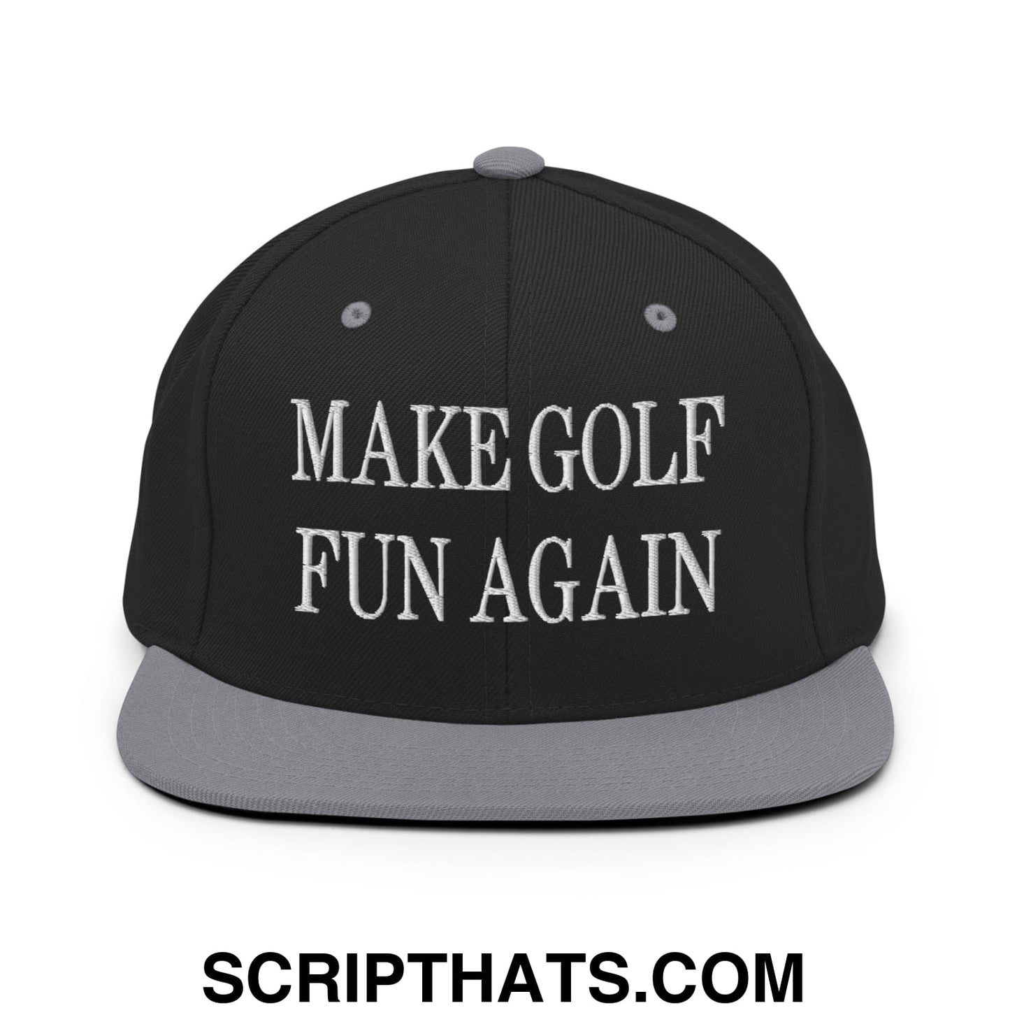 Make Golf Fun Again Embroidered Flat Bill Brim Snapback Hat Black Silver