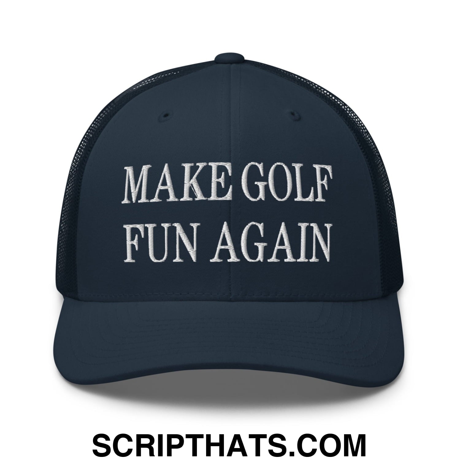 Make Golf Fun Again Embroidered Mesh Trucker Hat Navy