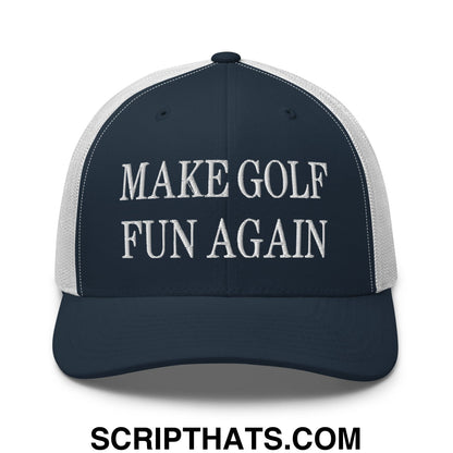 Make Golf Fun Again Embroidered Mesh Trucker Hat Navy White