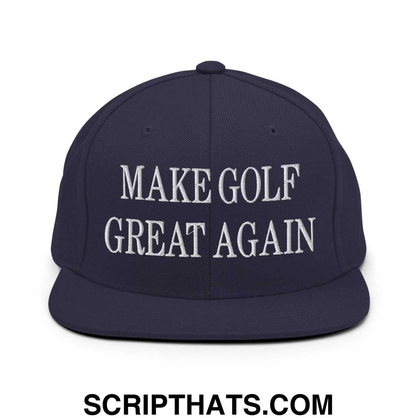 Make Golf Great Again Embroidered Flat Bill Brim Snapback Hat Navy
