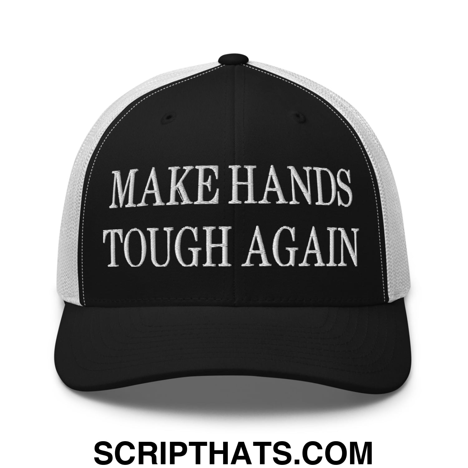 Make Hands Tough Again Embroidered Mesh Trucker Hat Black White