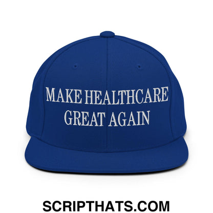 Make Healthcare Great Again Embroidered Flat Bill Brim Snapback Hat Royal Blue