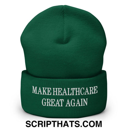 Make Healthcare Great Again Embroidered Knit Cuffed Beanie Spruce