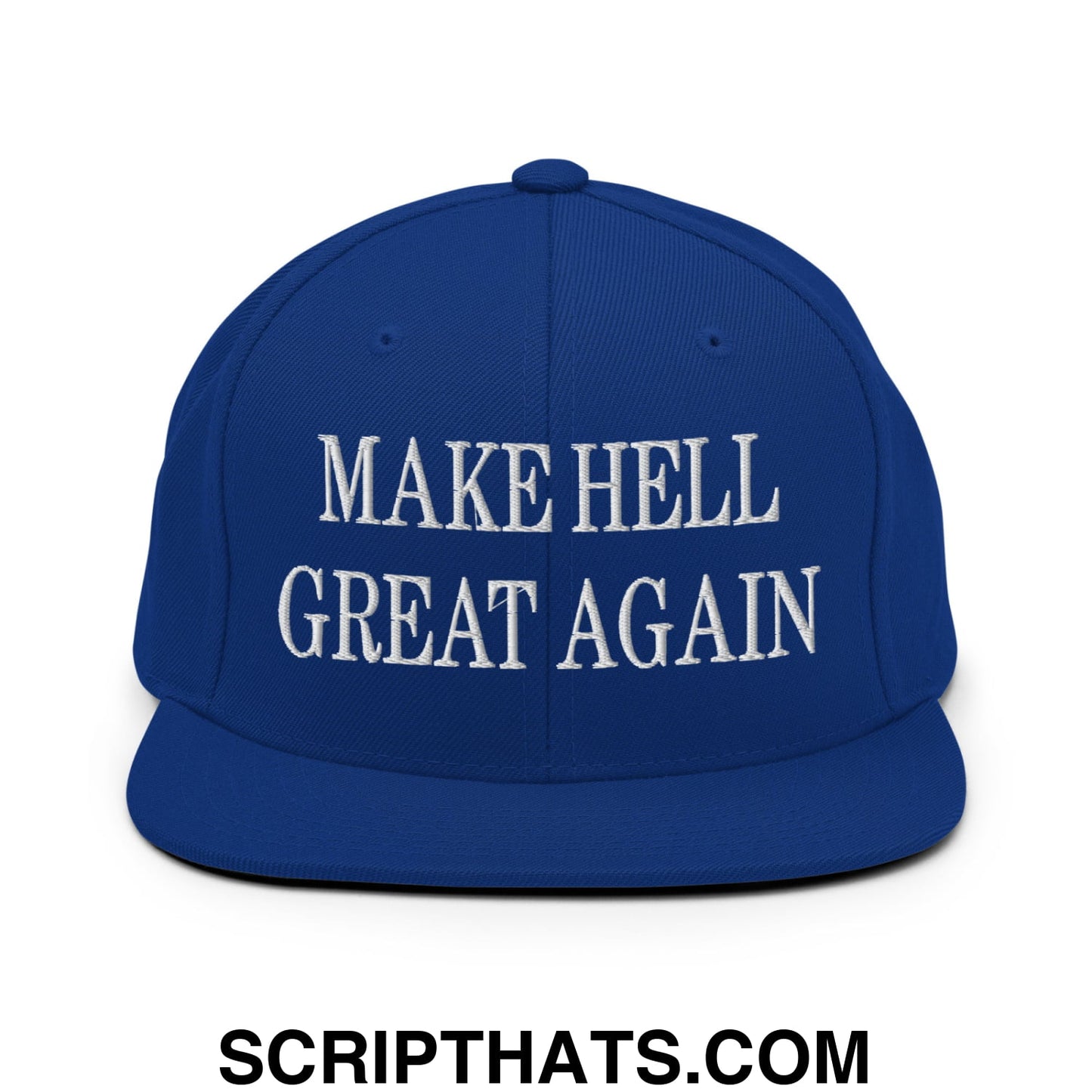 Royal blue snapback hat with white embroidered make hell great again text and flat bill brim design