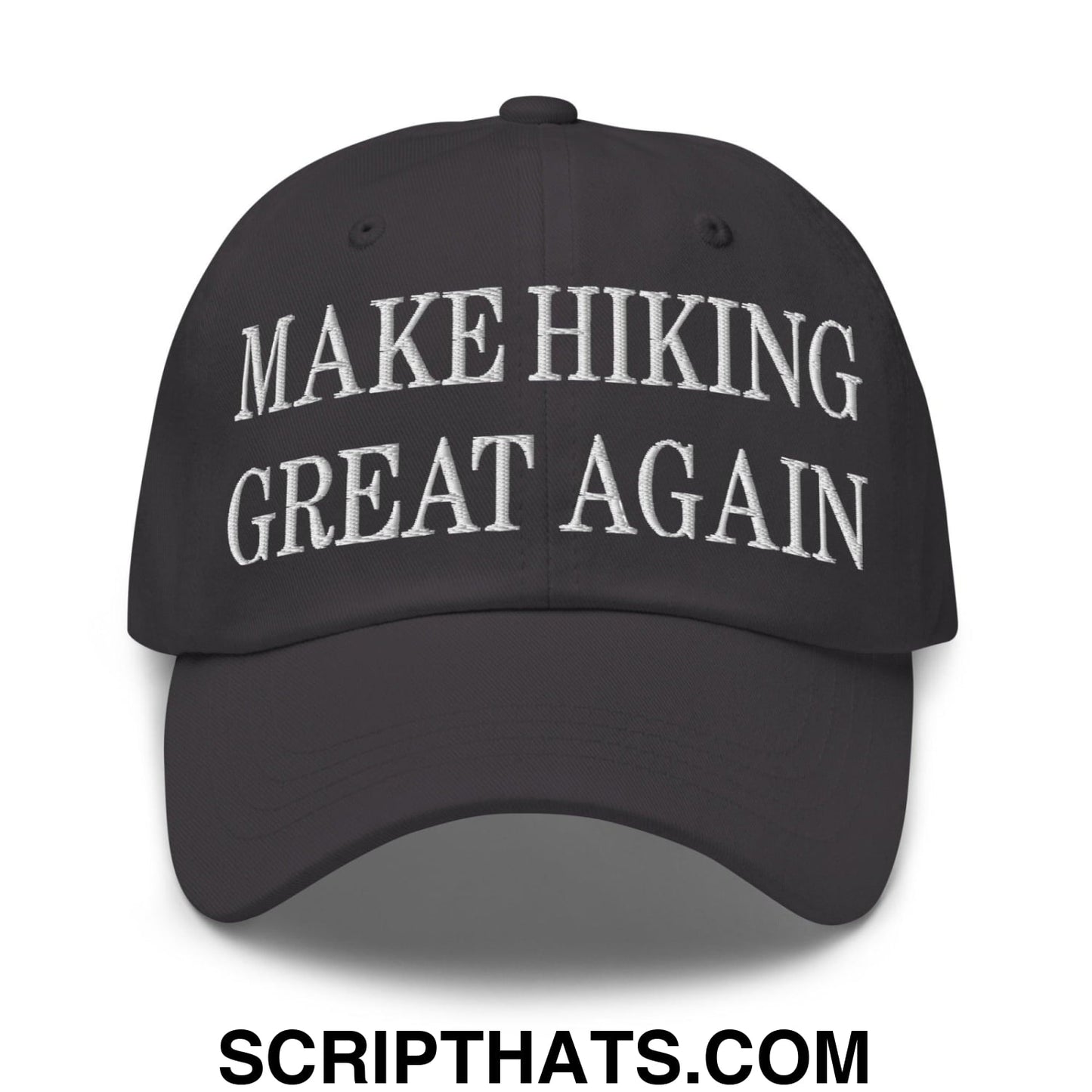 Make Hiking Great Again Embroidered Dad Hat Dark Grey