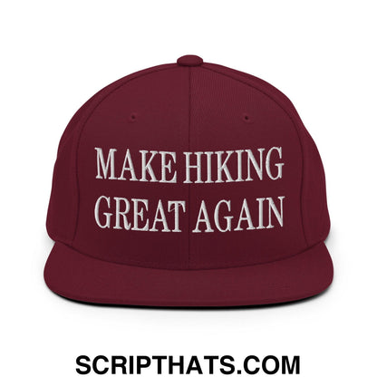 Make Hiking Great Again Embroidered Flat Bill Brim Snapback Hat Maroon