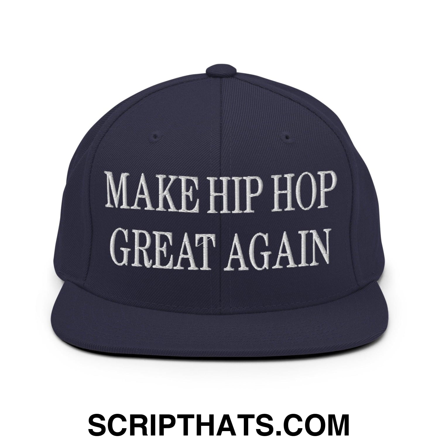 Make Hip Hop Great Again Embroidered Flat Bill Brim Snapback Hat Navy