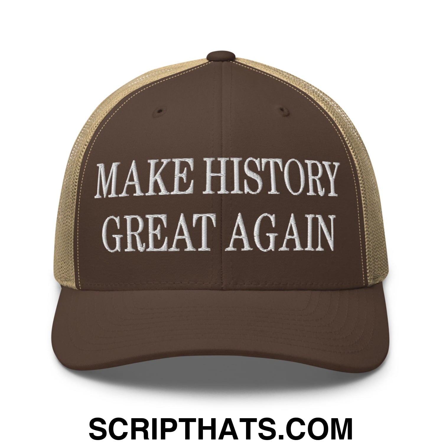 Brown and tan mesh trucker hat with white embroidered make history great again text front view