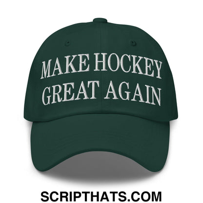 Make Hockey Great Again Embroidered Dad Hat Spruce