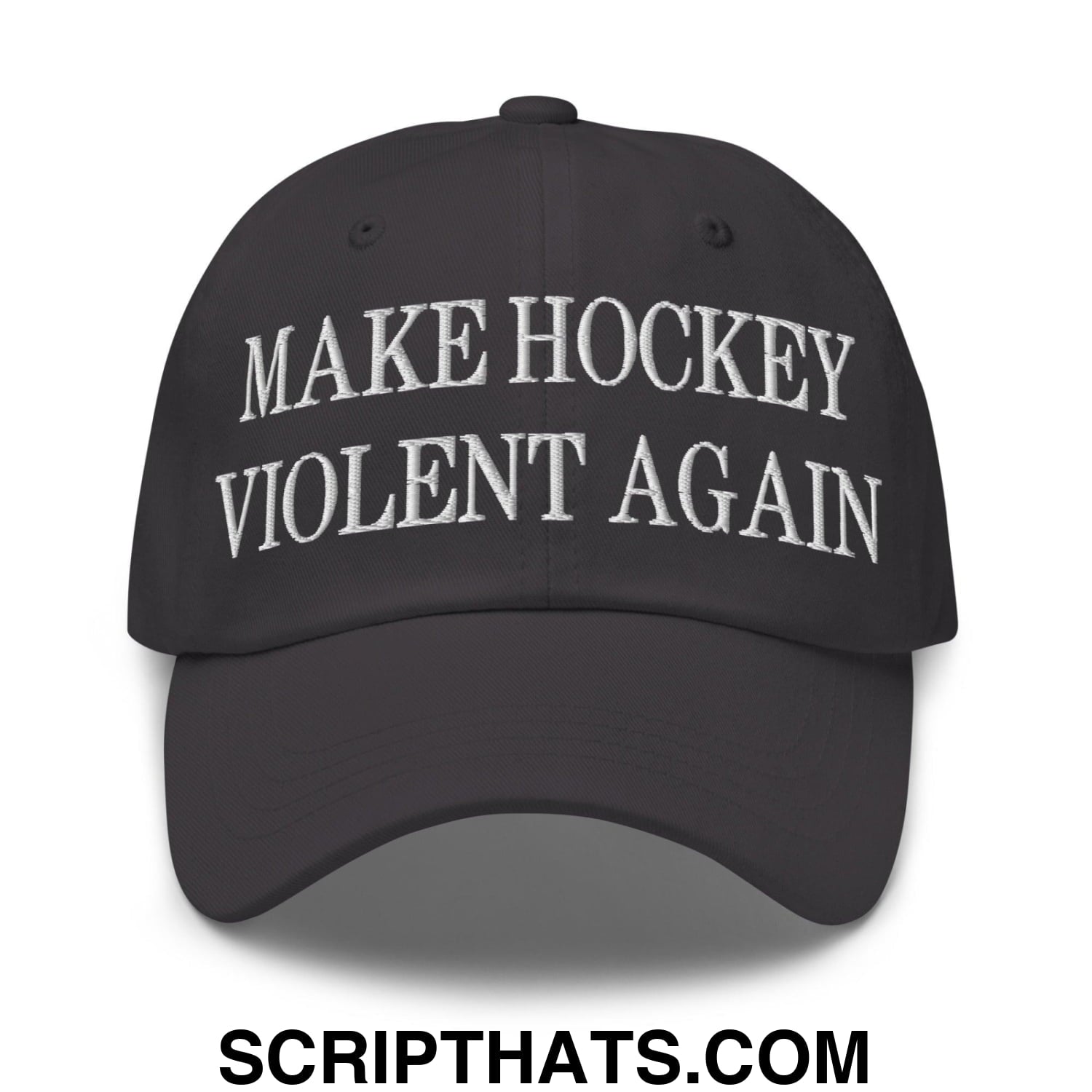 Make Hockey Violent Again Embroidered Dad Hat Dark Grey