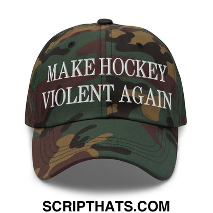 Make Hockey Violent Again Embroidered Dad Hat Green Camo