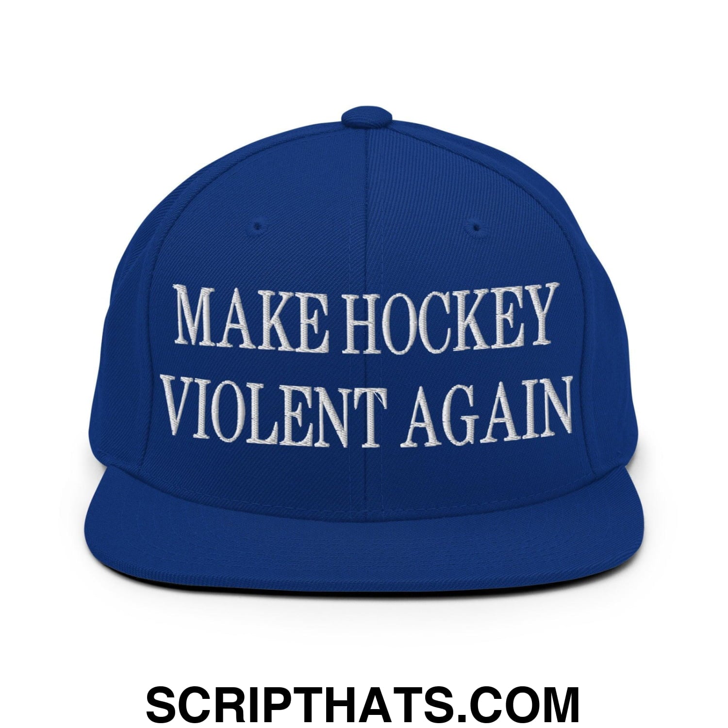 Make Hockey Violent Again Embroidered Flat Bill Brim Snapback Hat Royal Blue