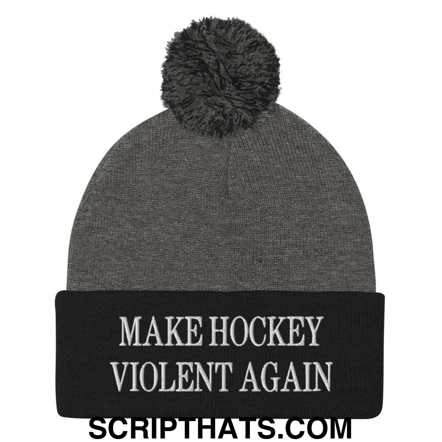 Make Hockey Violent Again Embroidered Knit Pom Pom Beanie Dark Heather Grey Black