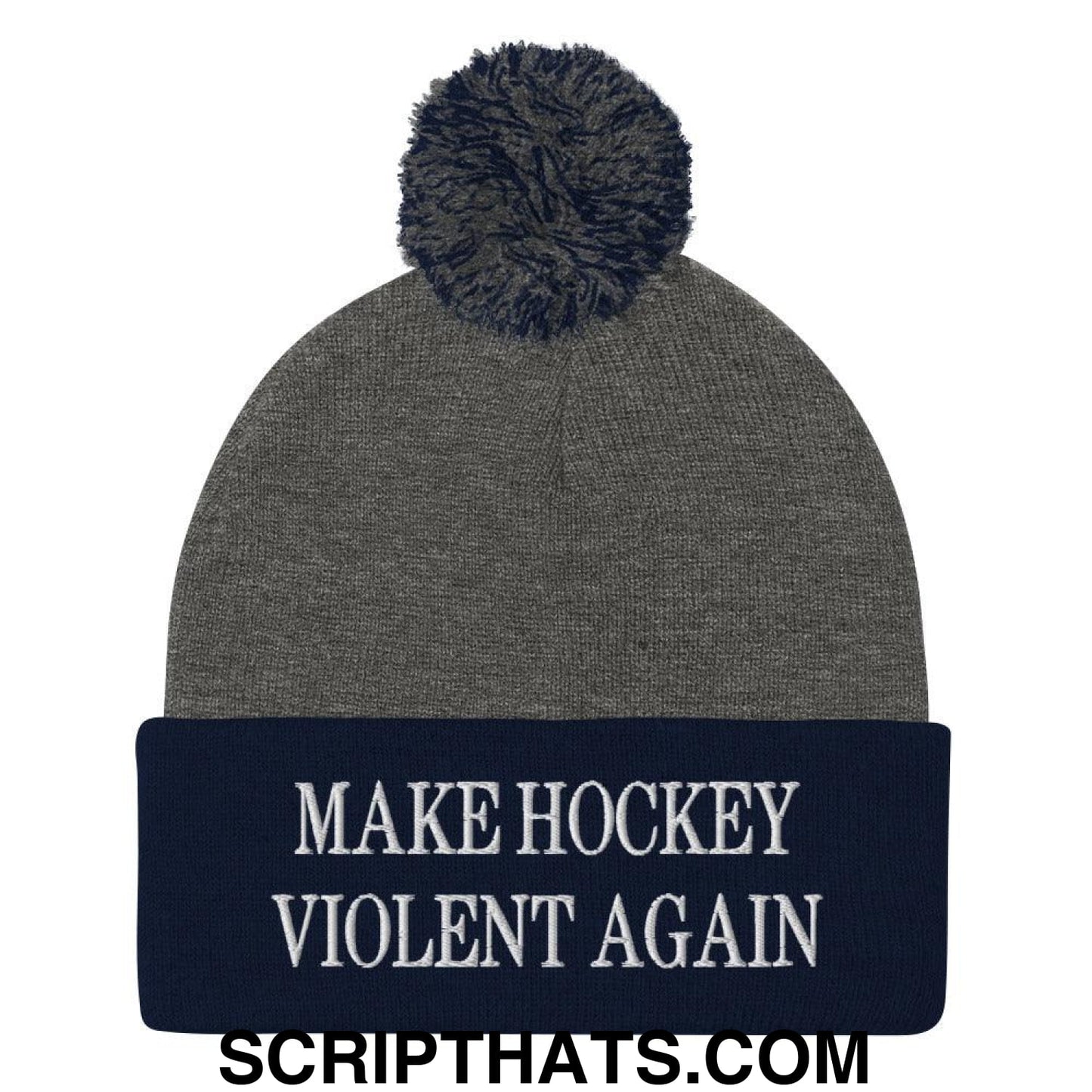 Make Hockey Violent Again Embroidered Knit Pom Pom Beanie Dark Heather Grey Navy