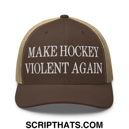 Make Hockey Violent Again Embroidered Mesh Trucker Hat Brown Khaki